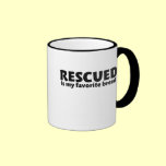 Rescued is my favorite breed mugs