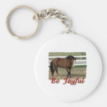 Rescued Morgan Horse:  Be Joyful Keychain