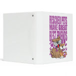 Rescued Pets Great Friends 3 Ring Binders