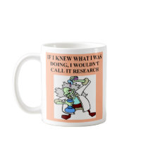 research joke, research joke mugs by jimhartley research joke, research joke mugs