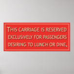 Reserved for lunching and dining posters