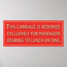 Reserved for lunching and dining posters