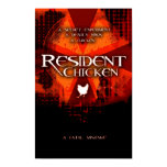 RESIDENT CHICKEN