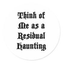 Residual Haunting stickers