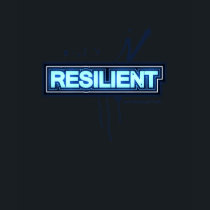 Resilient Motivational T Shirt t-shirts