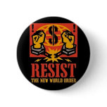 Resist the New World Order pin
