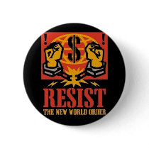 Resist the New World Order pin buttons