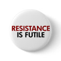Resistance Is Futile Button
