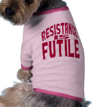 Resistance is Futile pet clothing by TheGalacticGroundhog Resistance is Futile pet clothing