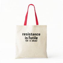 Resistance Is Futile Tote Tote Bags