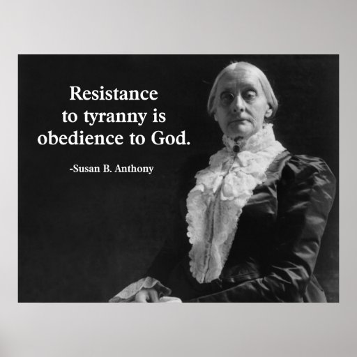 Resistance to Tyranny is Obedience to God Posters
