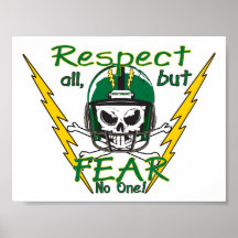 Respect all, but Fear No One! Print