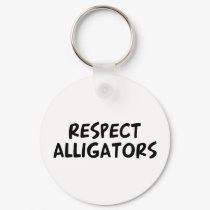 Respect Alligators keychains