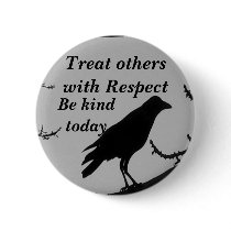Respect,Be Kind_ Button_by Elenne by ELENNE Respect,Be Kind_ Button_by Elenne