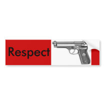 Respect Bumper Sticker bumper stickers