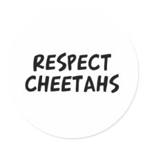 Respect Cheetahs stickers by dustin1175 Respect Cheetahs stickers