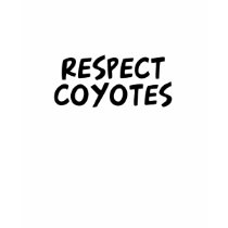 Respect Coyotes t-shirts