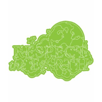 Respect Earth Exclusive Earth Day T-Shirt shirt