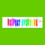 Respect Everyone Bumper Sticker. bumper stickers