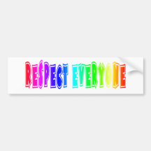 Respect Everyone Bumper Sticker.
