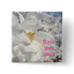 Respect Honor Cherish buttons White Magnolia