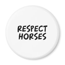Respect Horses magnets