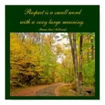 Respect is a small word...Poster posters by pammys Respect is a small word...Poster posters
