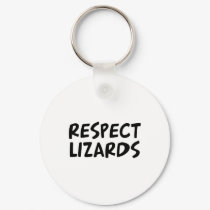 Respect Lizards keychains
