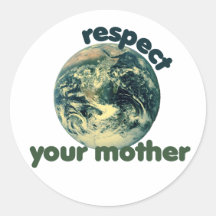 Respect Mother Earth Sticker