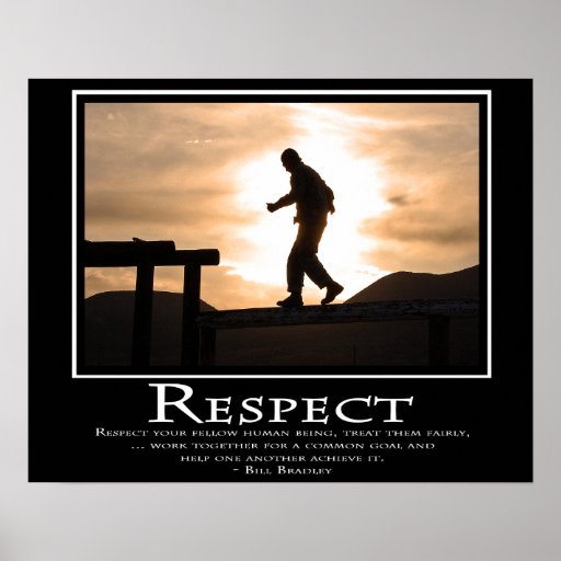 Respect Posters | Zazzle