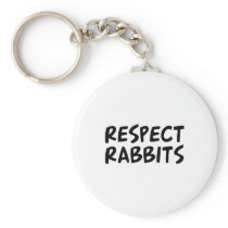Respect Rabbits Keychain