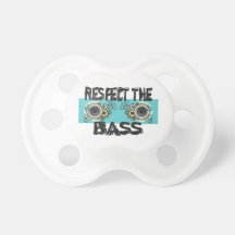 Respect The Bass Baby Pacifier