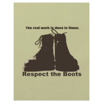 "Respect the Boots" What REAL workers wear! Custom Flyer