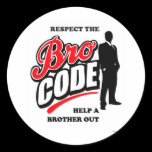 Respect the Bro Code stickers