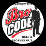 Respect the Bro Code stickers