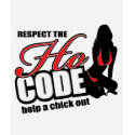 Respect the Ho Code t-shirts by ktreadwe Respect the Ho Code t-shirts