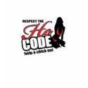 Respect the Ho Code t-shirts by ktreadwe Respect the Ho Code t-shirts