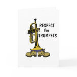 Respect the Trumpets Cards