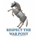 Respect the War Pony t-shirts by thefrozenduck Respect the War Pony t-shirts