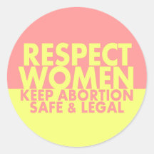 Respect Women pro-choice sticker