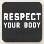 RESPECT YOUR BODY FITNESS EXCERCISE MOTIVATIONAL C cork coasters