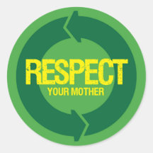 Respect Your Mother Sticker