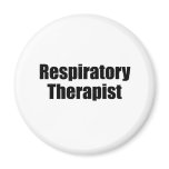Respiratory Therapist Refrigerator Magnet