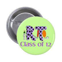 Respiratory Therapy Class of 2012 Pinback Buttons