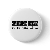 Respiratory Therapy It Is buttons by busybrain Respiratory Therapy It Is buttons