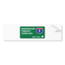 Respiratory Therapy Next Exit bumper stickers by whatitis Respiratory Therapy Next Exit bumper stickers