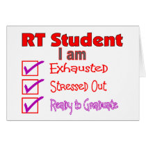 Respiratory Therapy Student--Stressed Out! Greeting Card