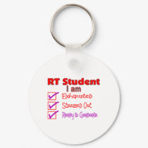 Respiratory Therapy Student--Stressed Out! keychains