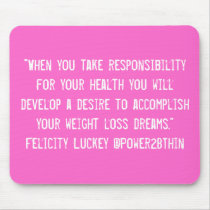 Responsibility For Your Health mousepads by Power2BThin Responsibility For Your Health mousepads