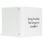 responsibility-is-my-brother-his-keepers-brother binders